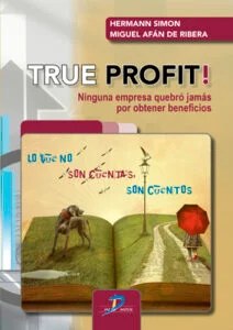 TRUE PROFIT! by Hermann Simon and Miguel Afán de Ribera